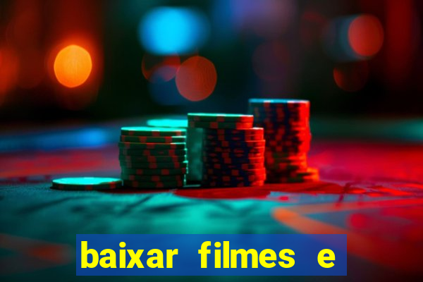 baixar filmes e series em mp4